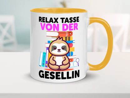 Relax Tasse: Gesellin | Handwerkerinnen lustig Humor Geschenkidee Geschenk Tasse