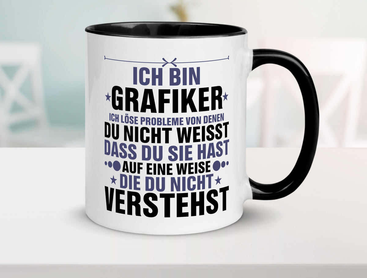 Löse Probleme: Grafiker | Grafik Design v2 Geschenk Humor Geschenkidee lustiger Tasse