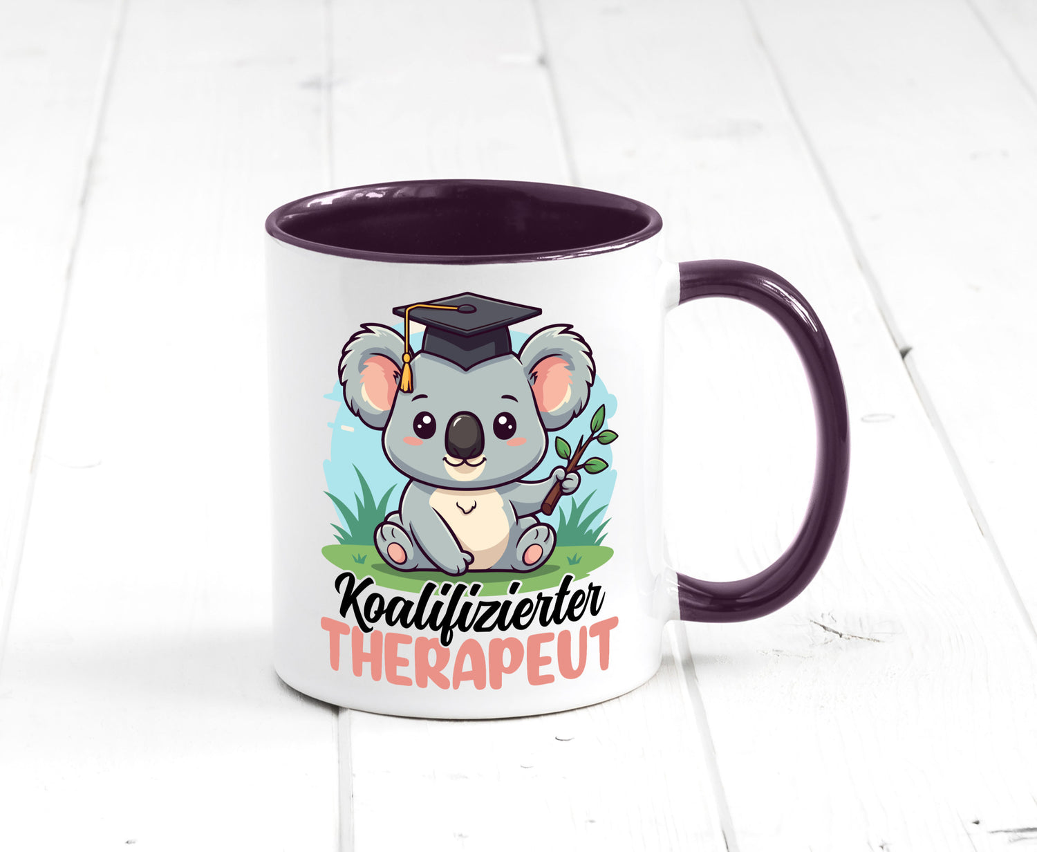 Koalifizierter Therapeut | Psychotherapie Therapie Humor Geschenkidee Tasse