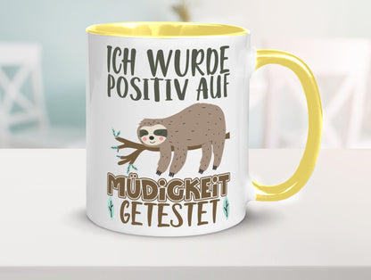 Positiv auf Müde getestet lustiger Spruch Geschenk Humor Geschenkidee Tasse