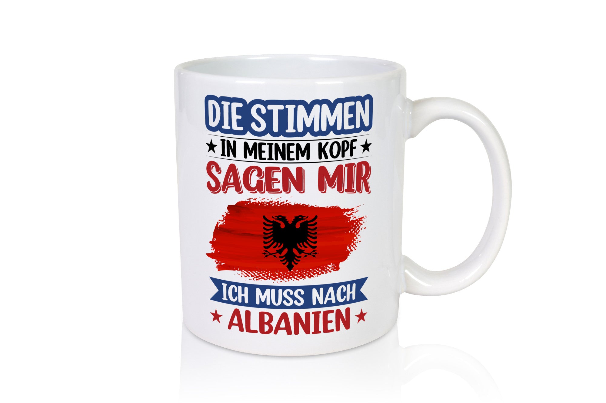 Albanien | Urlaub Stimmen in meinem Kopf Traumland lustig Humor Geschenkidee