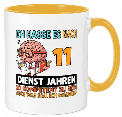 11 Dienstjahre | Arbeit Kompetent lustiger Spruch Geschenk Kollegen Büro Tasse