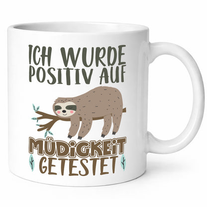 Positiv auf Müde getestet lustiger Spruch Geschenk Humor Geschenkidee Tasse