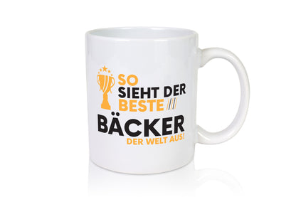 Der Weltbeste Bäcker | Bäckerei Backen Konditor Geschenkidee Humor Tasse