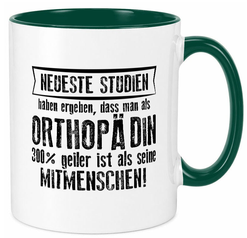 Neuste Studien: Orthopädin |Orthopädie Humor Geschenkidee Tasse