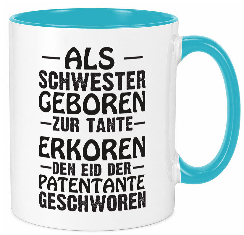 Eid der Patentante | Tante Tasse Schwester Humor lustig Geschenkidee Geschenk