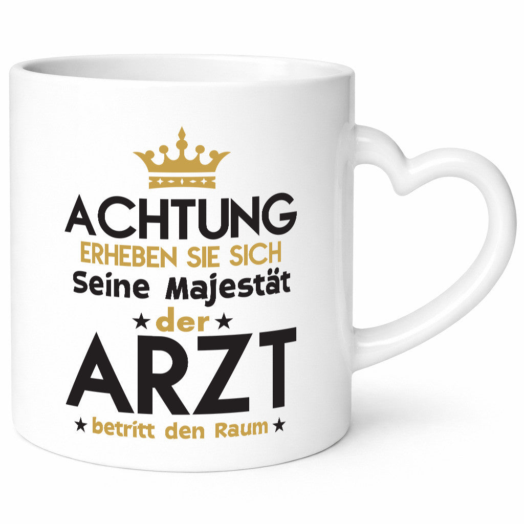 Seine Majestät Arzt | Medizin Doktor Facharzt Humor Geschenkidee Tasse