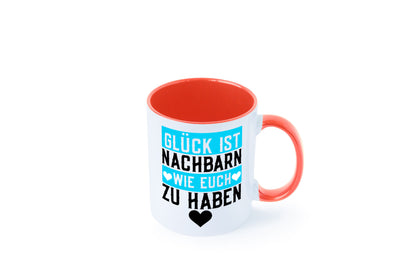 Nachbarn wie euch | Dankbarkeit Glück Nachbarschaft Geschenkidee Humor Tasse