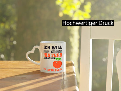 Pfirsichpo Spruch | Frauen Tasse Beziehung Hintern lustig Humor Geschenkidee