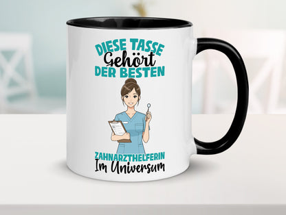 Im Universum: Zahnarzthelferin | Zahnmedizin Humor Geschenkidee Tasse