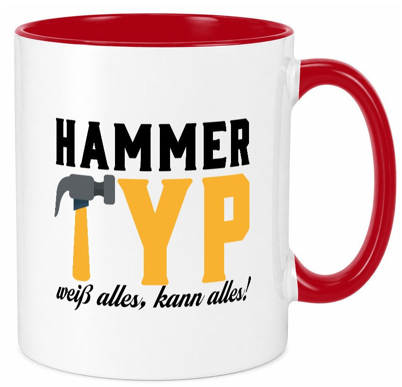 Hammer Typ weiß alles kann | Mann für lustiger Spruch Geschenk Humor Tasse
