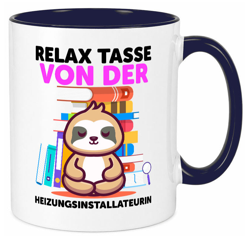 Relax Tasse: Heizungsinstallateurin | Heizung lustig Humor Geschenkidee