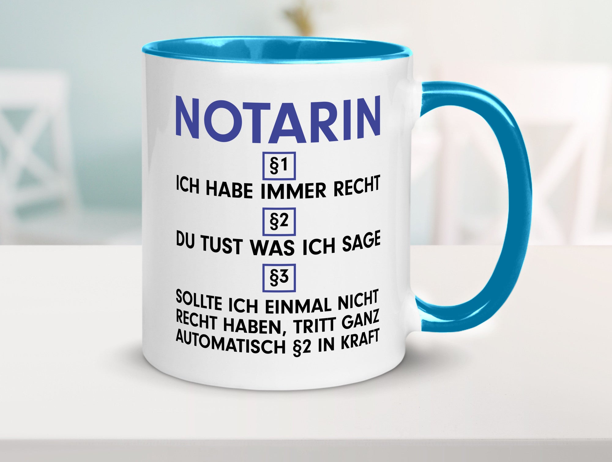 Ich habe immer Recht Notarin | Juristin v2 lustiger Spruch Geschenk Humor