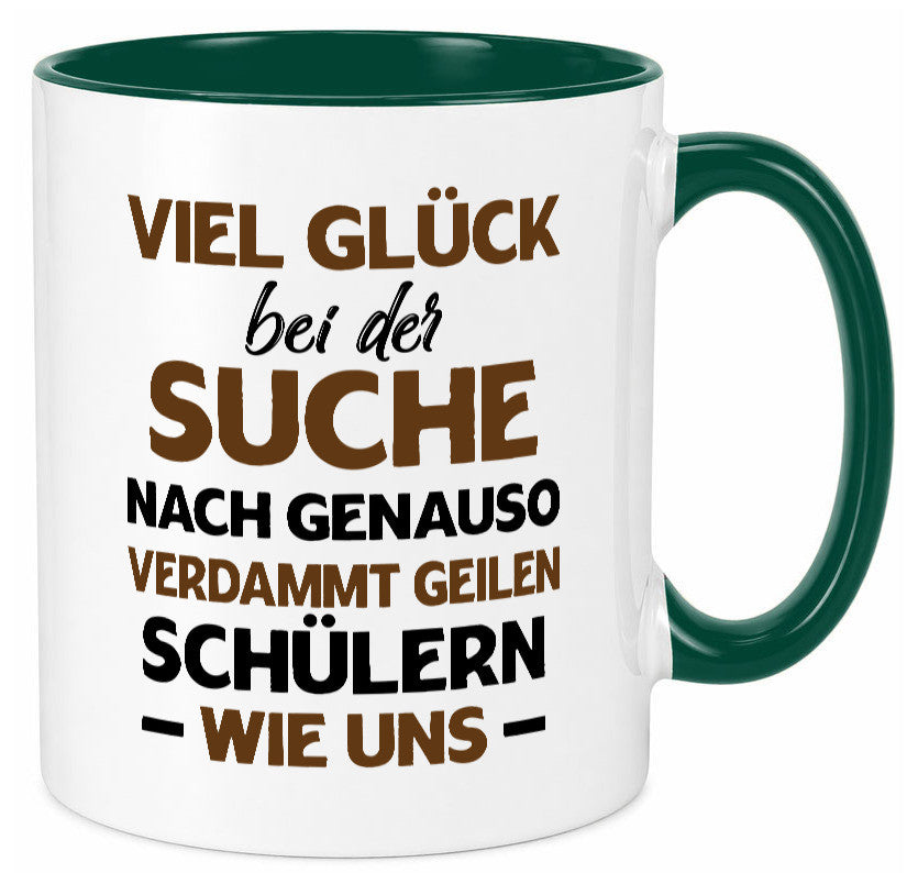 Viel glück | Geile schüler Schule Beste Lehrerin lustig Humor Geschenkidee