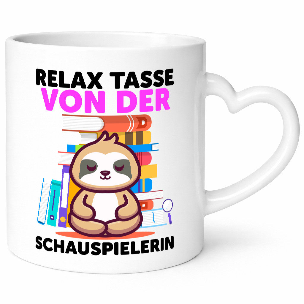 Relax Tasse: Schauspielerin | Theater lustiger Spruch Geschenk Humor