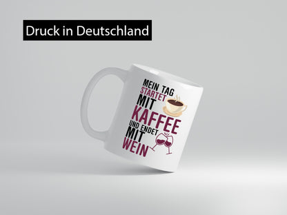 Mit Kaffe und Wein | Kaffeeliebhaber Weinliebhaber Geschenkidee Humor Tasse
