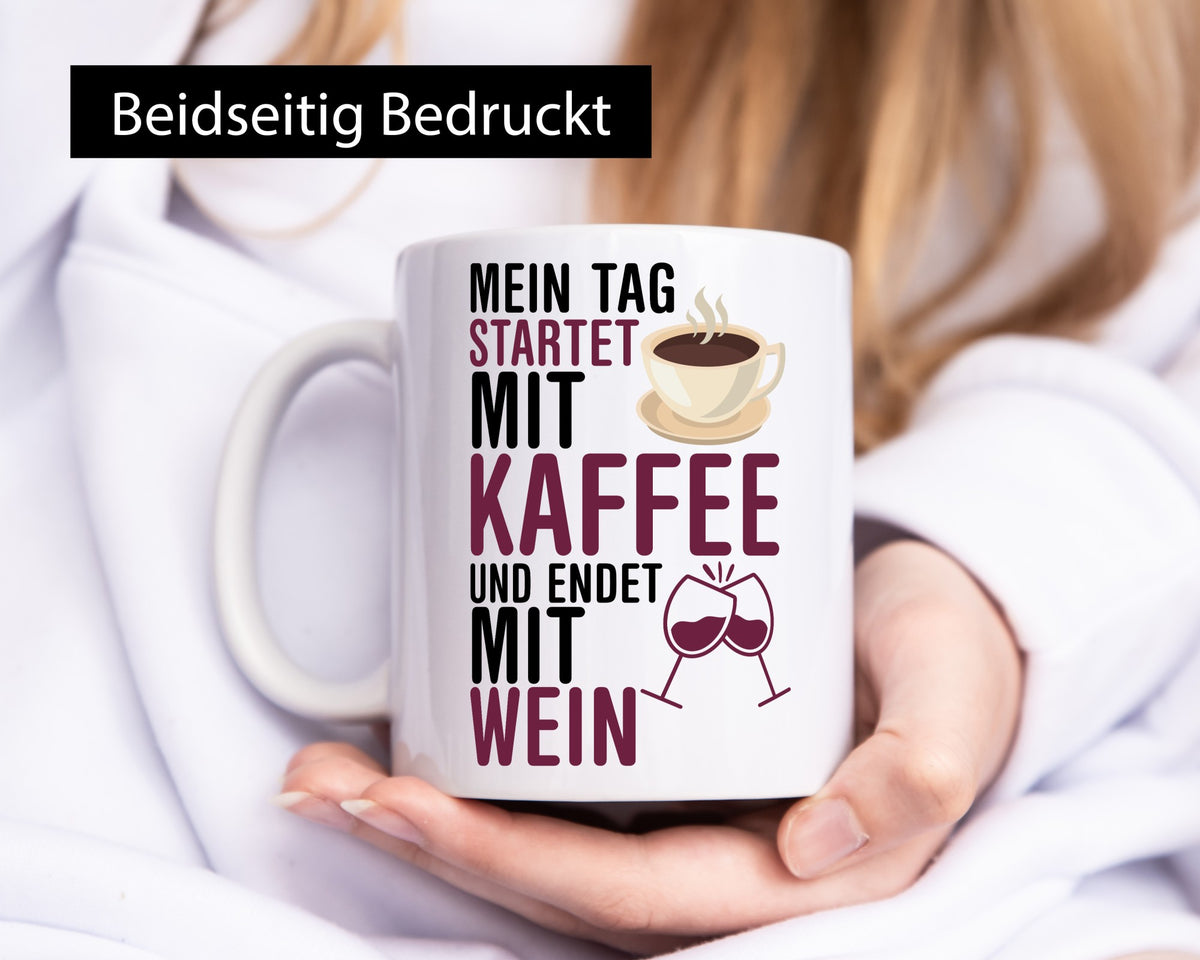 Mit Kaffe und Wein | Kaffeeliebhaber Weinliebhaber Geschenkidee Humor Tasse