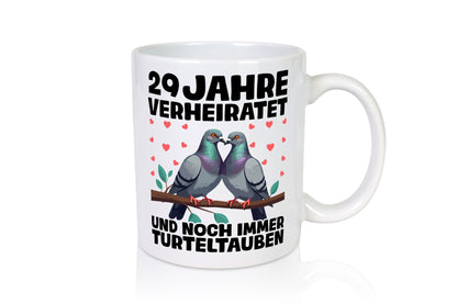 29 Jahre verheiratet | Turteltauben Ehe Ehepaar Humor Geschenkidee Tasse