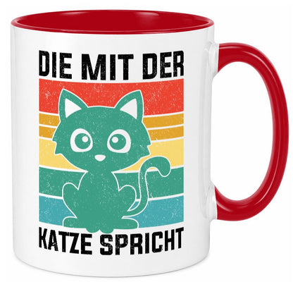 Die mit der Katze Spricht | Katzenmama Katzenliebhaber lustiger Spruch Geschenk Tasse