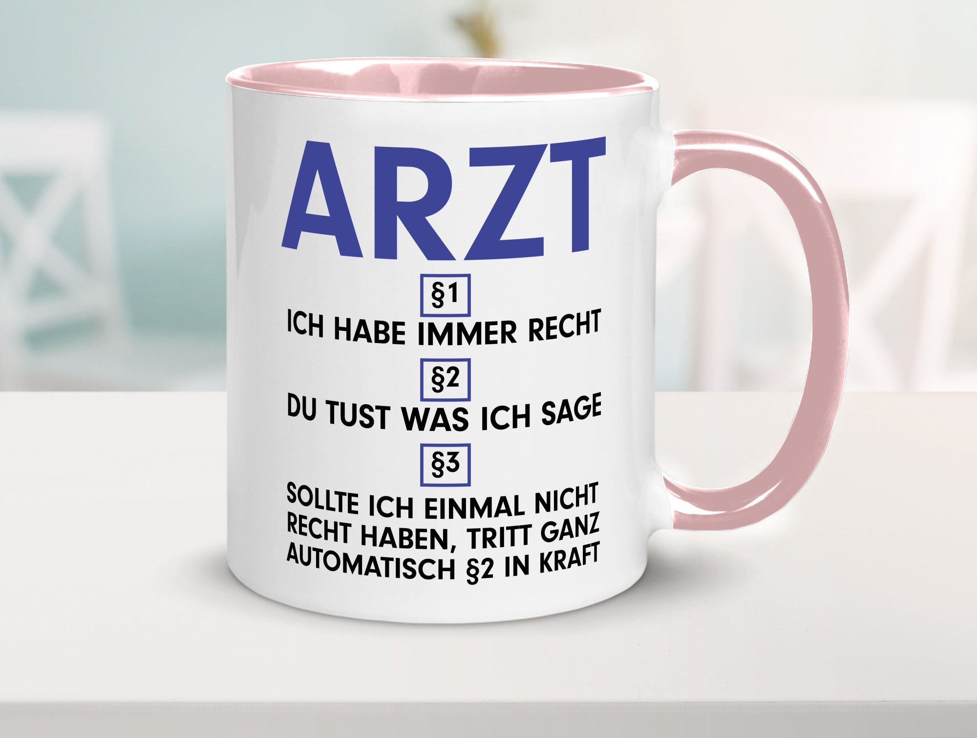 Ich habe immer Recht Arzt | Medizin Doktor Facharzt v2 Humor Geschenkidee Tasse