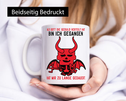 Als Gott die Geduld verteilt hat | Teufel Comic Ungeduldig lustig Humor