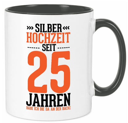 Silber Hochzeit | 25 Jahre Verheiratet Ehepaar lustig Humor Geschenkidee Tasse