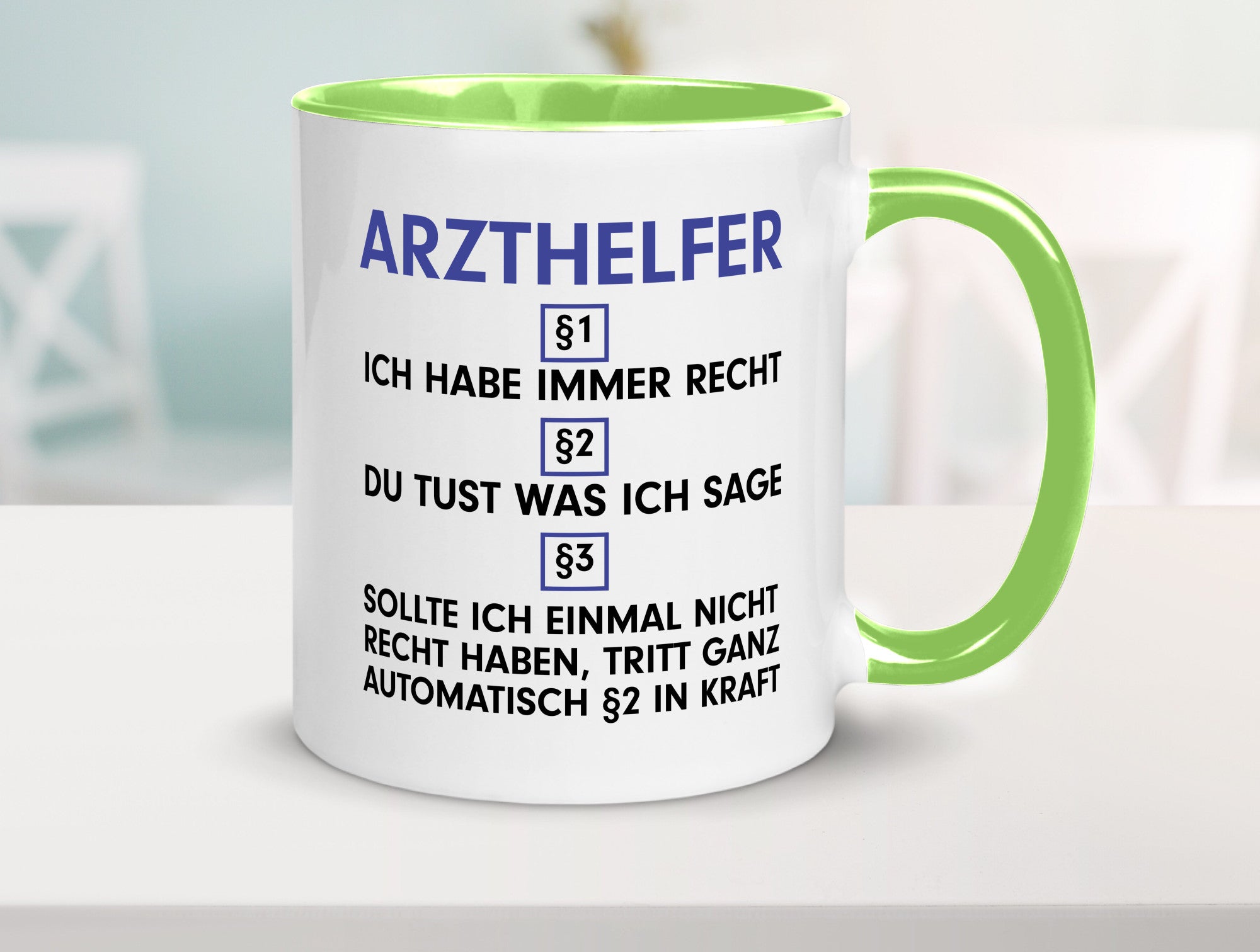 Ich habe immer Recht Arzthelfer | Fachangestellter Medizin Geschenkidee Humor