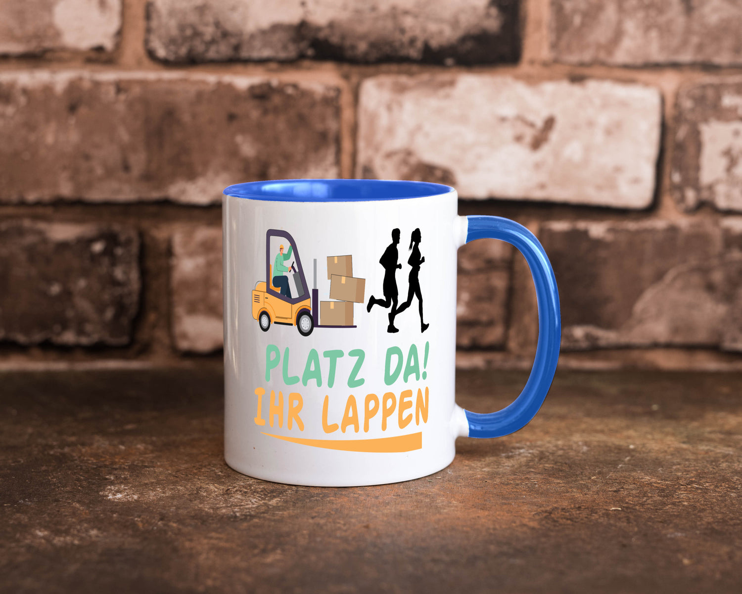 Platz da ihr Lappen | Stapler Fahrer Humor Geschenkidee Tasse
