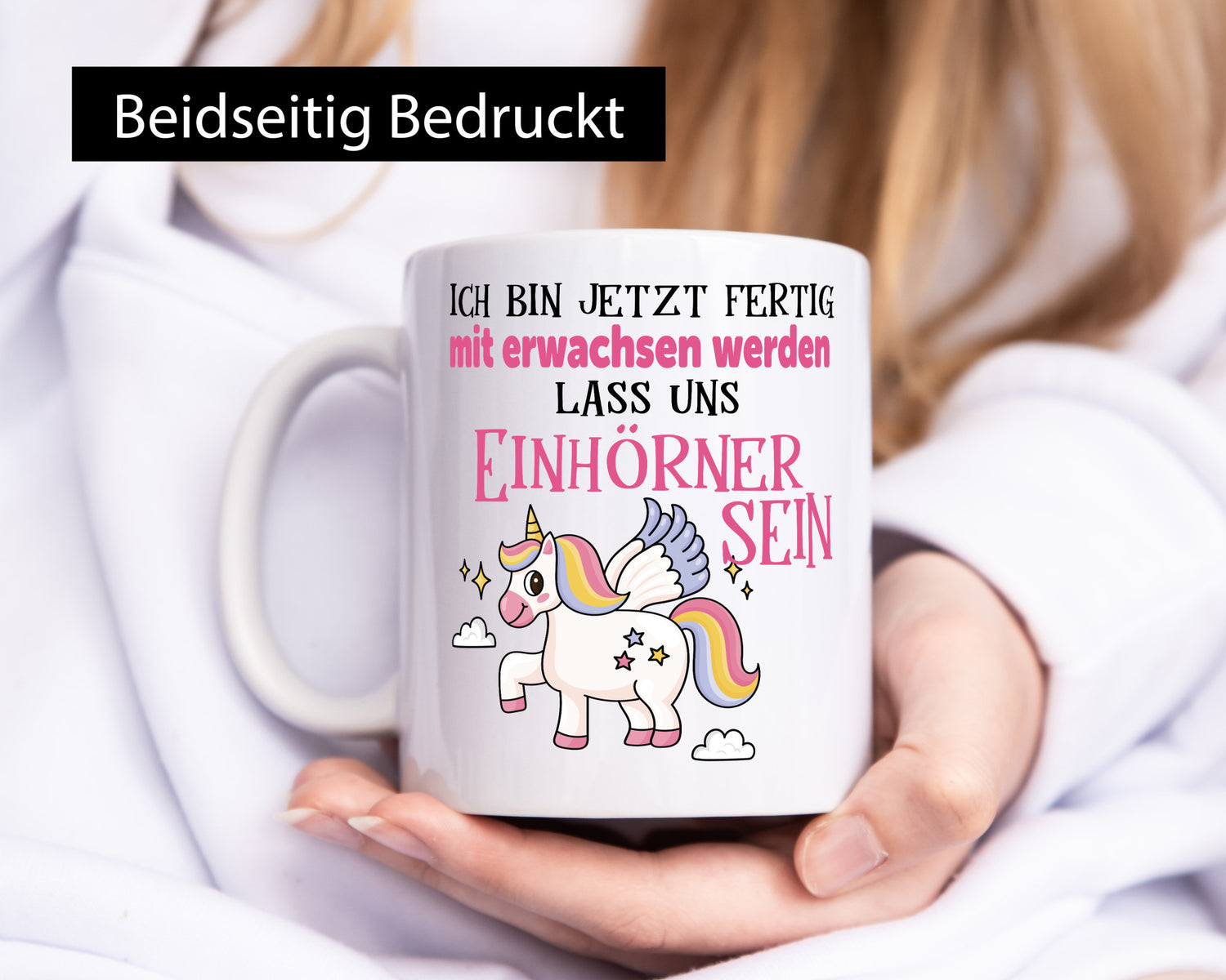 Bin erwachsen jetzt, lass uns ein einhorn sein Humor Geschenkidee Tasse