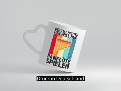 Will nur Panflöte Spielen | Panflötenspieler lustig Humor Geschenkidee Geschenk
