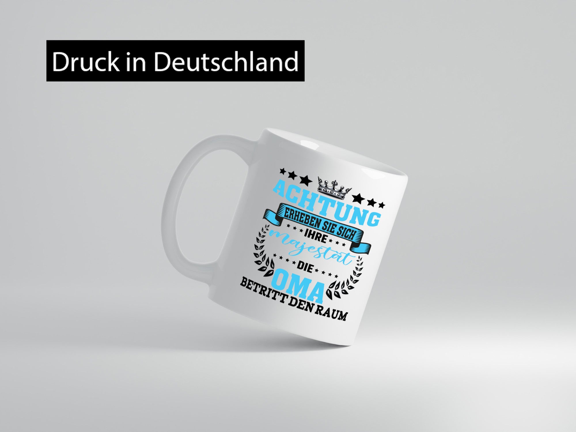 Erheben Sie sich die Oma betritt den Raum Geschenkidee Familie Humor Tasse