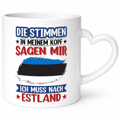 Estland | Urlaub Stimmen in meinem Kopf Traumland Geschenkidee Humor Tasse