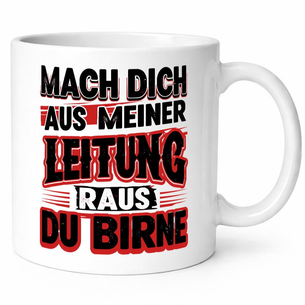 Mach dich auf meiner Leitung raus du Birne v2 lustiger Spruch Geschenk Humor