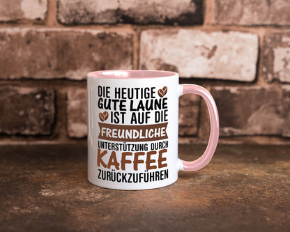 Unterstützung durch Kaffee | Kaffeliebhaber gute Laune Geschenk Humor