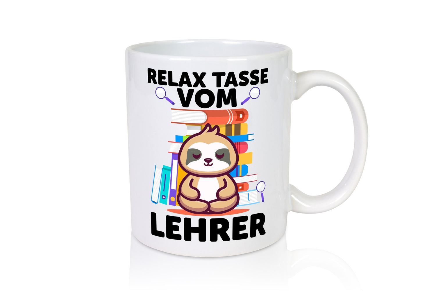 Relax Tasse: Lehrer | Schule Beruf Schüler lustiger Spruch Geschenk Arbeit