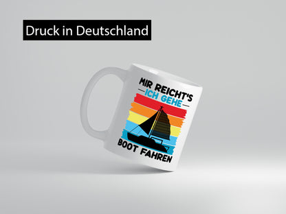 Mir reichts ich geh Boot Fahren | Bootsfahrer Motorboot v2 Humor Geschenkidee