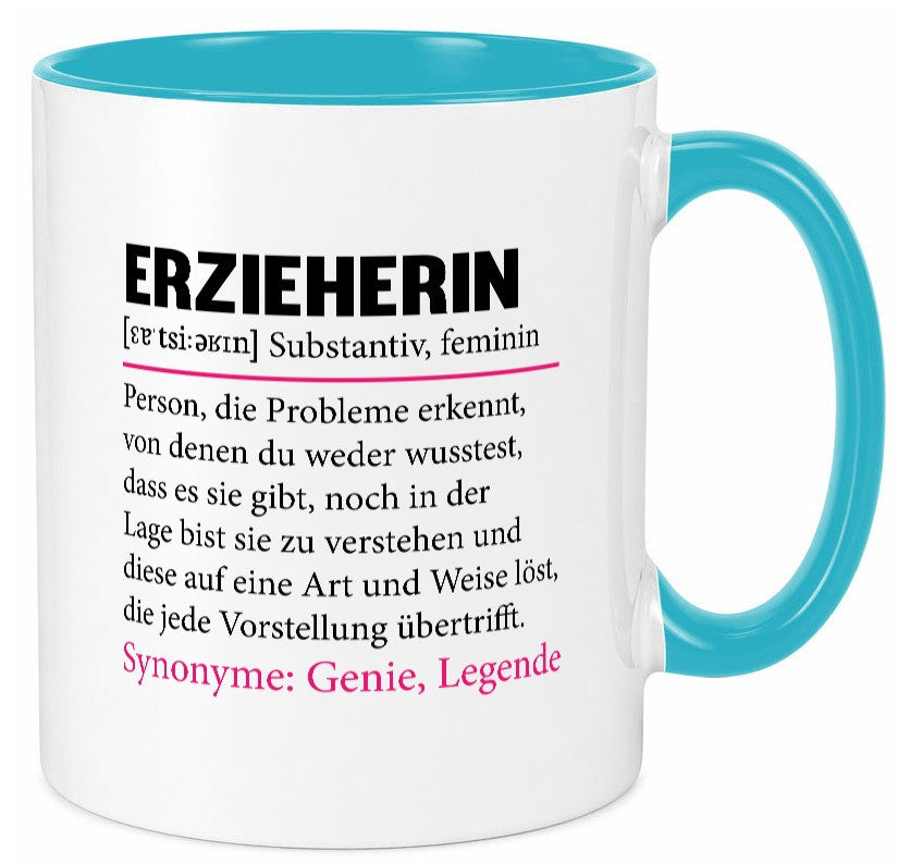 Erzieherin | Beruf Pädagogin Schule Geschenk Arbeit Kollegen Büro lustiger Tasse