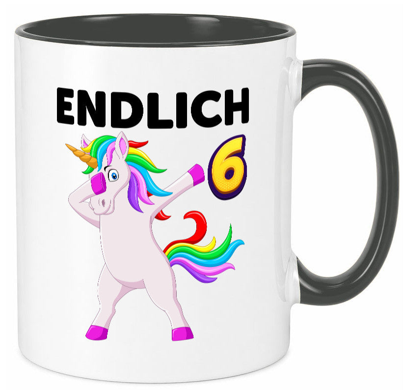 6. Geburtstag | endlich 6 Jahre Einhorn Mädchen Geschenkidee Humor Tasse