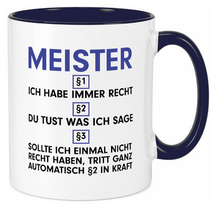 Ich habe immer Recht Meister | Meisterbrief v2 Geschenk Humor Geschenkidee