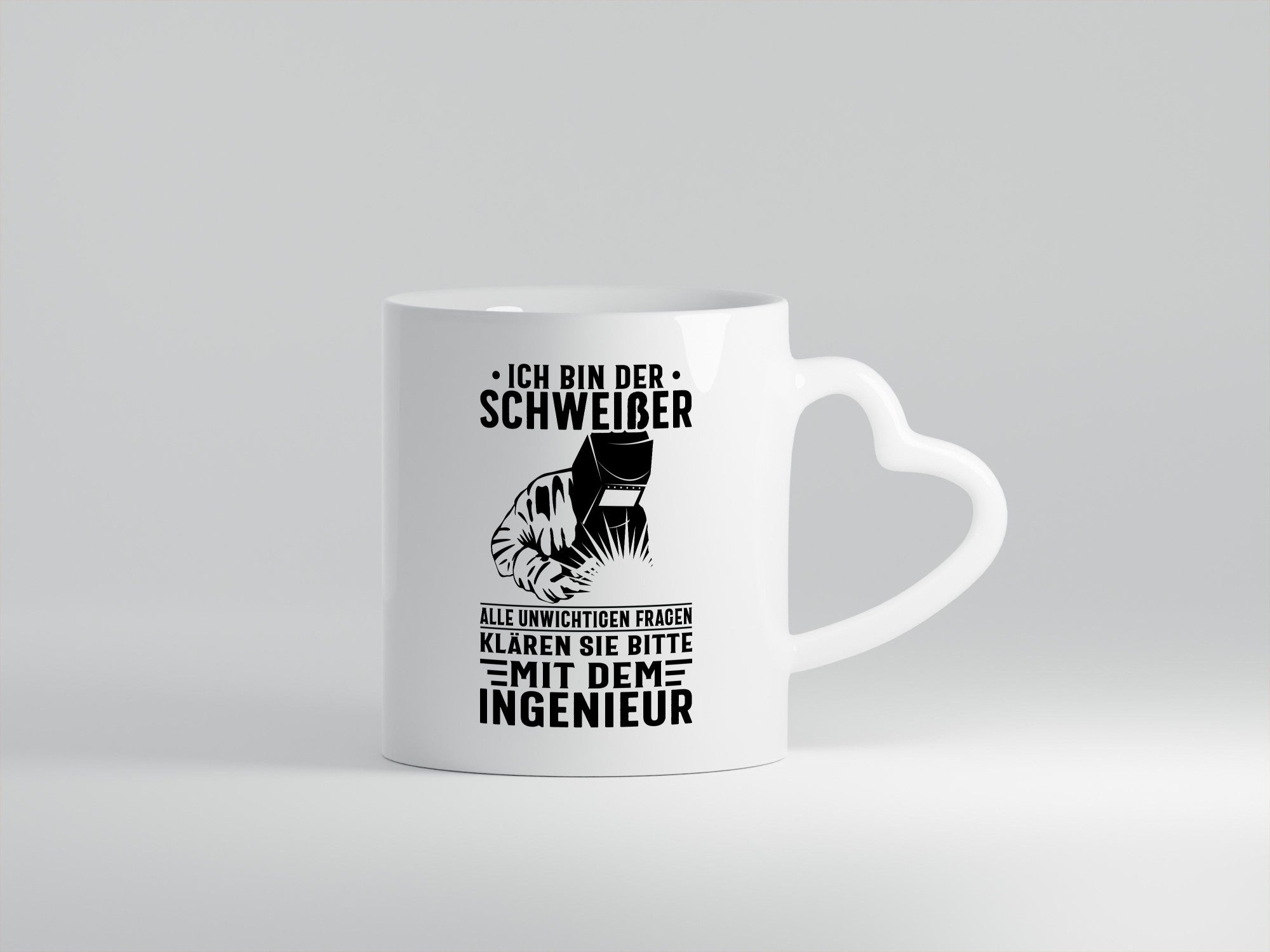 Ich bin Schweißer | Beruf Ingenieur lustiger Spruch Geschenk Arbeit Kollegen