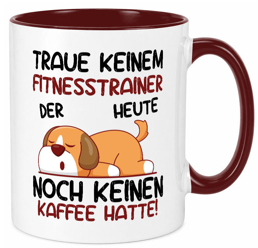 Traue keinem Fitnesstrainer | Personal Trainer Sport lustig Humor Geschenkidee Tasse