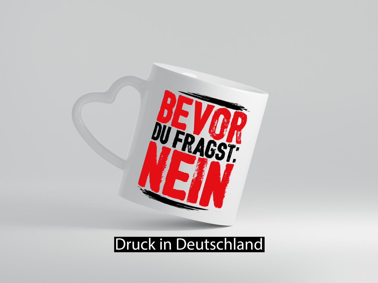 Bevor du fragst: NEIN Geschenk Humor Geschenkidee lustiger Spruch Tasse