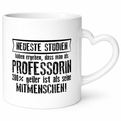 Neuste Studien: Professorin | Uni Beruf Universität lustiger Spruch Geschenk