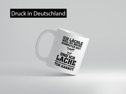 Du bist meine Schwester lustig Humor Geschenkidee Geschenk Tasse