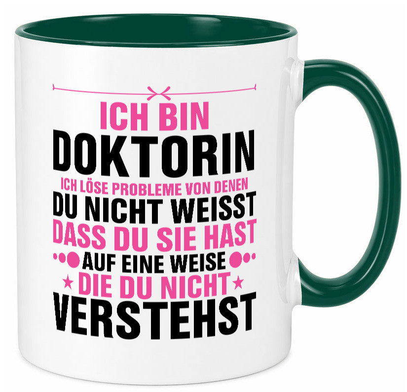 Löse Probleme: Doktorin | Doktorand Doktortitel v2 Geschenk Humor Geschenkidee Tasse