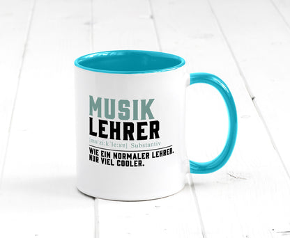Musiklehrer | Lehrer Unterricht Lieblingslehrer Geschenkidee Humor Tasse