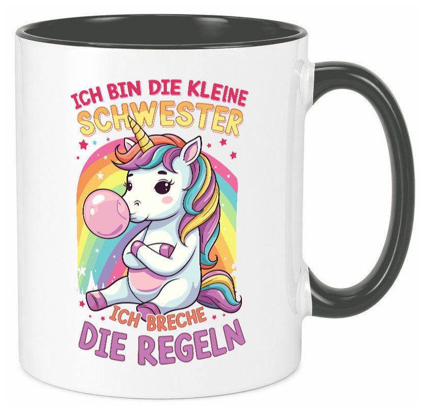 Bin die Kleine schwester ich breche Regeln | Einhorn Humor Geschenkidee Tasse