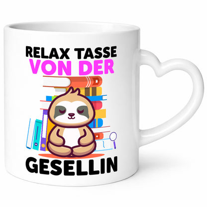Relax Tasse: Gesellin | Handwerkerinnen lustig Humor Geschenkidee Geschenk Tasse