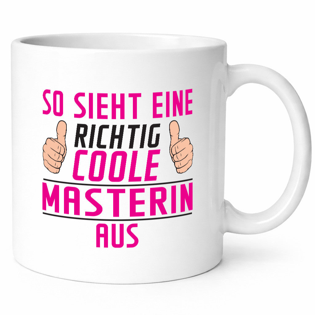 Richtig Coole Masterin | Student Uni Master Studium Geschenkidee Humor Tasse