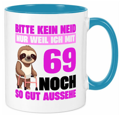 69. Geburtstag | Bitte kein neid Faultier 69 Jahre v2 Geschenkidee Humor Tasse
